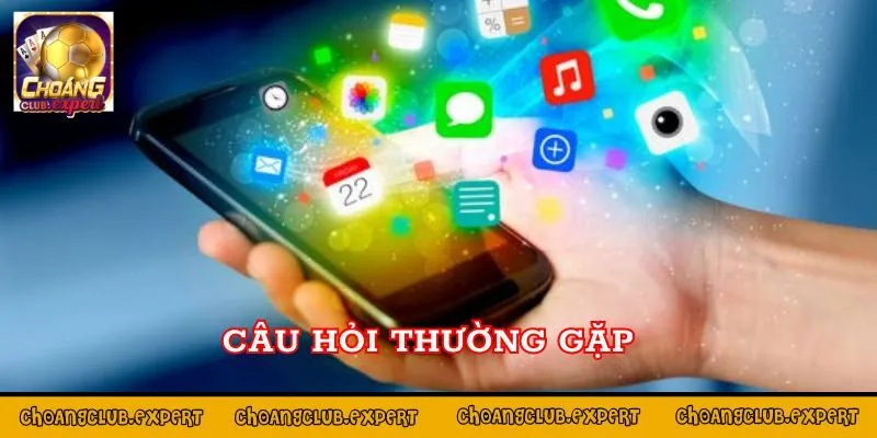 Câu hỏi thường gặp