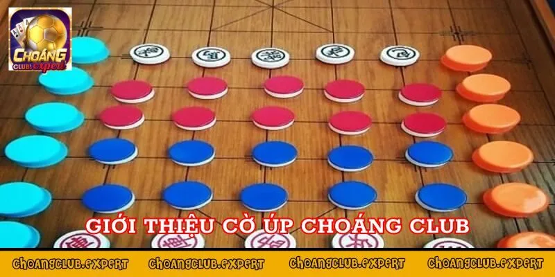 Giới thiệu cờ úp Choáng Club