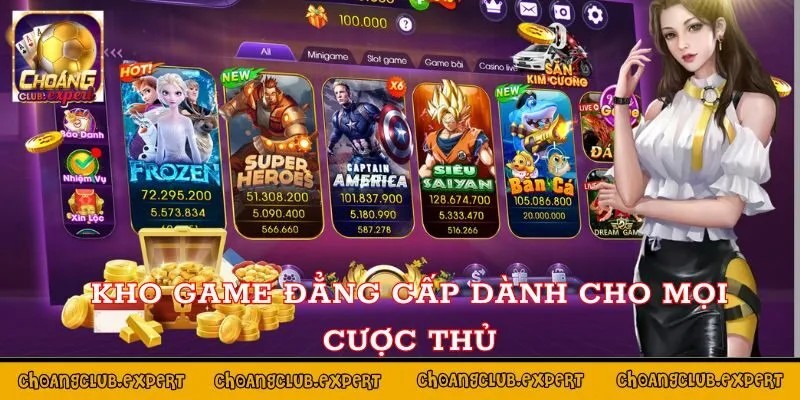 Kho game đẳng cấp dành cho mọi cược thủ