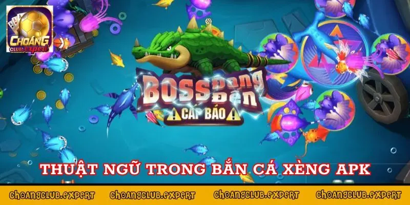 Thuật ngữ trong game bắn cá