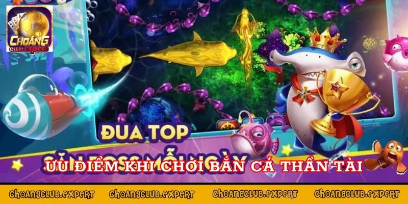 Ưu điểm khi chơi game săn bắt tại Choáng Club